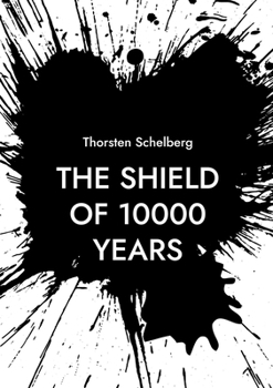 Paperback The shield of 10000 years: Awaria Book