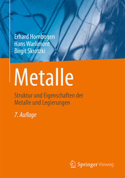 Hardcover Metalle: Struktur Und Eigenschaften Der Metalle Und Legierungen [German] Book