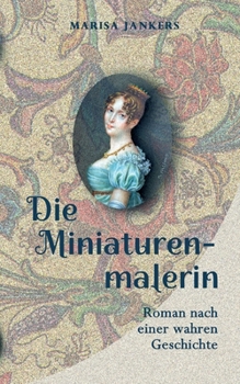 Paperback Die Miniaturenmalerin [German] Book