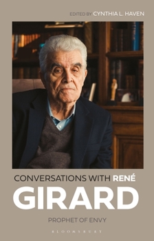 Hardcover Conversations with René Girard: Prophet of Envy Book