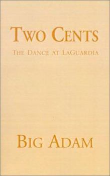 Paperback Two Cents: The Dance at Laguardia Book