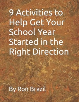 Paperback 9 Activities to Help Get Your School Year Started in the Right Direction Book