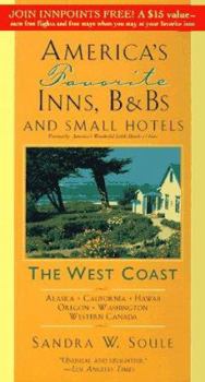 Paperback America's Favorite Inns, B&bs & Small Hotels: The West Coast Book