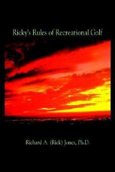 Hardcover Ricky's Rules of Recreational Golf Book