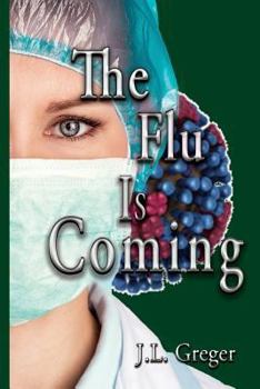 Paperback The Flu Is Coming Book