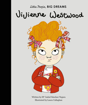Vivienne Westwood - Book  of the Little People, Big Dreams