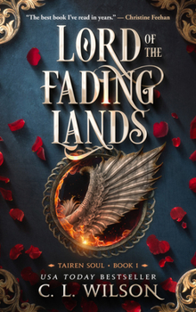 Lord of the Fading Lands - Book #1 of the Tairen Soul