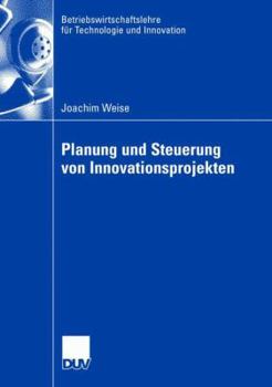 Paperback Planung Und Steuerung Von Innovationsprojekten [German] Book