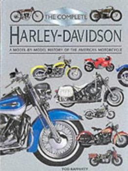 Hardcover Complete Harley-Davidson: A Model-By-Model History of the American Motorcycle Book
