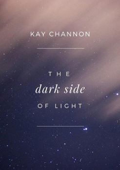 Paperback The Dark Side of Light Book