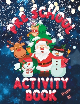 Paperback Pre School Christmas Activity Book: Part 2 Book