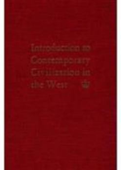 Introduction to Contemporary Civilization in the West