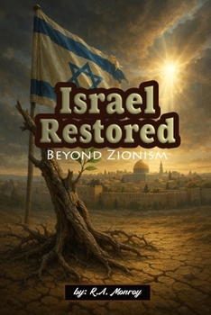 Paperback Israel Restored: Beyond Zionism Book