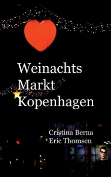 Weihnachtsmarkt Kopenhagen (German Edition)