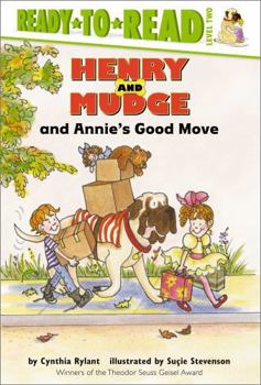 Hardcover Henry and Mudge and Annie's Good Move: Ready-To-Read Level 2 Book