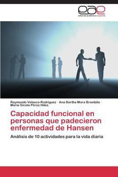 Paperback Capacidad Funcional En Personas Que Padecieron Enfermedad de Hansen [Spanish] Book