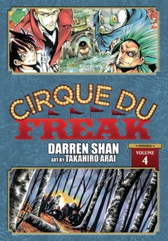 Paperback Cirque Du Freak: The Manga, Vol. 4: Volume 4 Book
