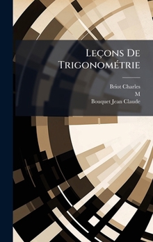 Hardcover Leçons De TrigonomÃ(c)trie [French] Book