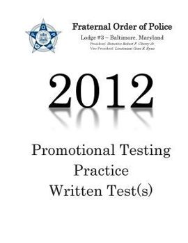 Paperback Fraternal order of police lodge#3 Promotional Testing Written Practice Test (2012) Book