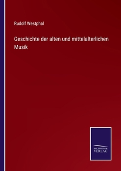 Paperback Geschichte der alten und mittelalterlichen Musik [German] Book