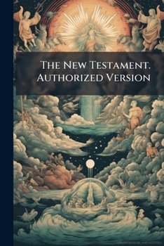 Paperback The New Testament. Authorized Version Book