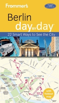 Paperback Frommer's Berlin Day by Day Book