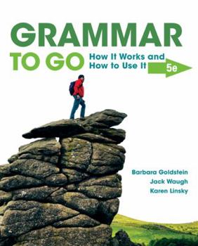 Paperback Grammar to Go: How It Works and How to Use It Book