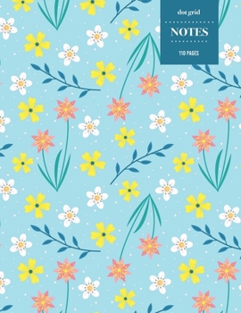 Dot Grid Notes 110 Pages: Vintage Floral Premium Notebook for Professionals and Students, Teachers and Writers - Mini Pink and Yellow Flower Pattern on Blue Background