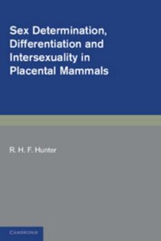 Paperback Sex Determination, Differentiation and Intersexuality in Placental Mammals Book
