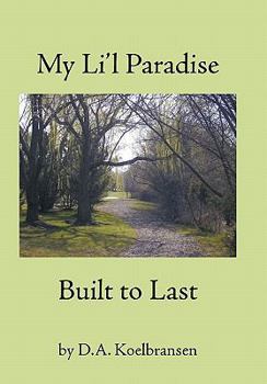 Paperback My Li'l Paradise: Built to Last Book