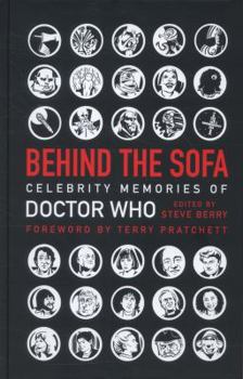 Hardcover Behind the Sofa: Celebrity Memories of Doctor Who Book