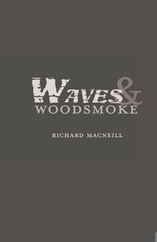 Paperback Waves and Woodsmoke Book