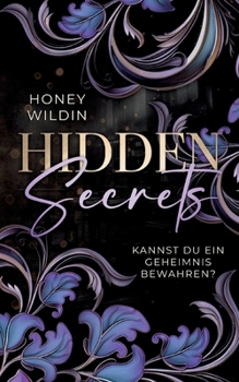 Paperback Hidden Secrets: Kannst du ein Geheimnis bewahren? [German] Book
