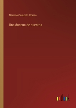 Paperback Una docena de cuentos [Spanish] Book
