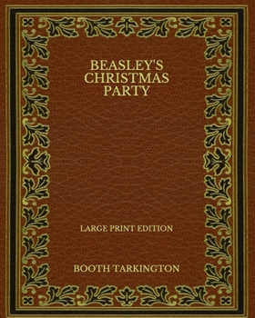 Paperback Beasley's Christmas Party - Large Print Edition Book