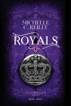 Paperback Royals: Book 3, The Anathergians Trilogy Book