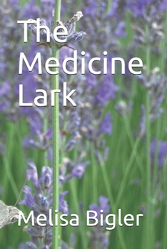 Paperback The Medicine Lark Book