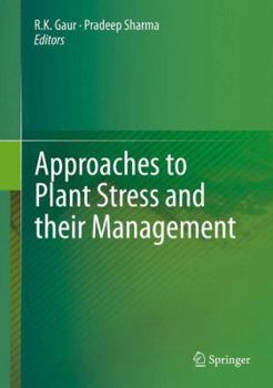 Hardcover Approaches to Plant Stress and Their Management Book