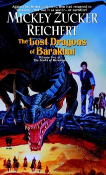 Mass Market Paperback Lost Dragons of Barakhai: (The Books of Barakhai #2) Book