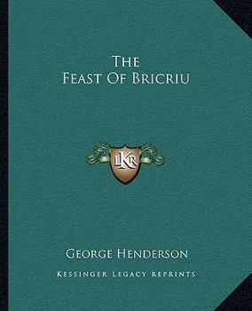 Paperback The Feast Of Bricriu Book