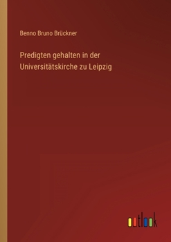Paperback Predigten gehalten in der Universitätskirche zu Leipzig [German] Book