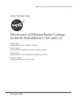 Paperback Effectiveness of Diffusion Barrier Coatings for Mo-Re Embedded in C/Sic and C/C Book