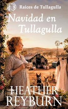Paperback Navidad en Tullagulla [Spanish] Book