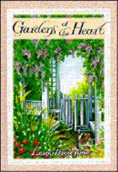 Hardcover Gardens of the Heart Book