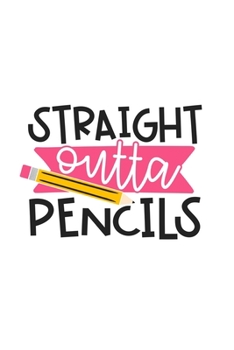 Straight Outta Pencils: Weekly Planner 2020, Organizer With Notes, Great Productivity Gift For Busy Professionals, New Employees, Workplace Office Gift