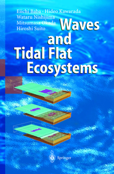 Hardcover Waves and Tidal Flat Ecosystems Book