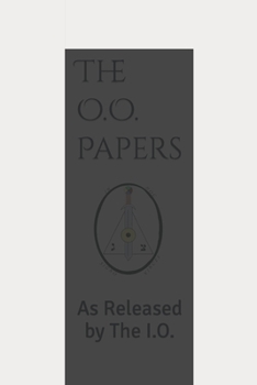 Paperback The O.O. Papers: As Released by The I.O. Book