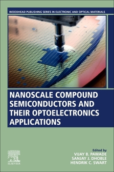 Paperback Nanoscale Compound Semiconductors and Their Optoelectronics Applications Book