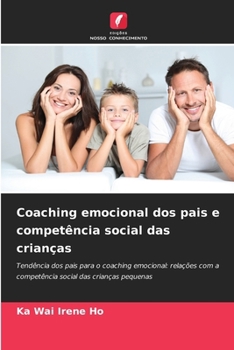 Paperback Coaching emocional dos pais e competência social das crianças [Portuguese] Book