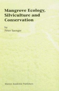 Hardcover Mangrove Ecology, Silviculture and Conservation Book